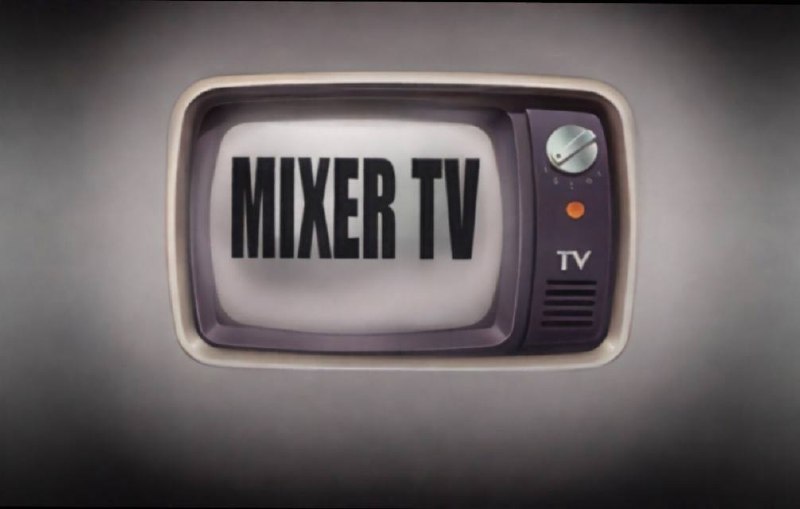 Mixer TV